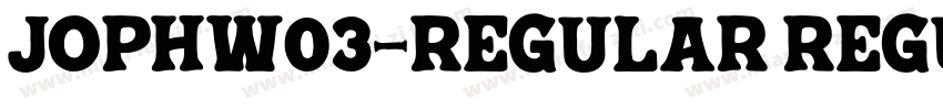 JophW03-Regular Regular字体转换